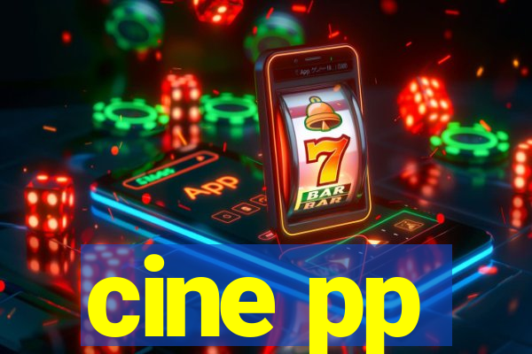 cine pp